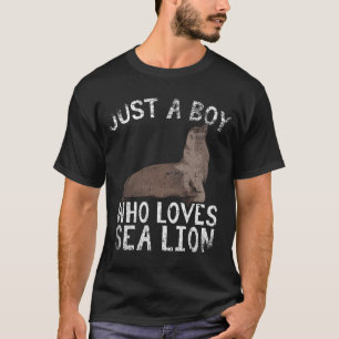 Just A Boy Who Loves Sea lion T-Shirt