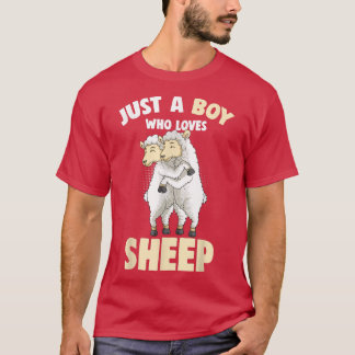 Just a Boy who loves Sheep Farmers Sheep Lover Kid T-Shirt