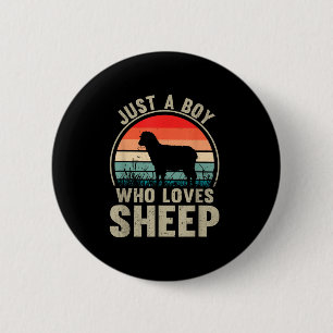 Just A Boy Who Loves Sheep Recto Farmer Sheep Love 6 Cm Round Badge
