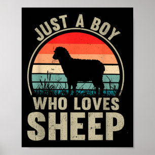 Just A Boy Who Loves Sheep Recto Farmer Sheep Love Poster