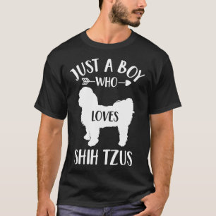 Just A Boy Who Loves Shih Tzus  For Dog  Shih Tzu T-Shirt