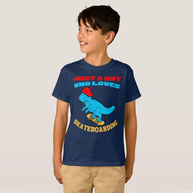 Just a Boy Who Loves Skateboarding T-Shirt (Front Full)
