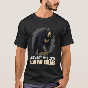 Just a Boy who Loves Sloth Bears Sloth Bear T-Shirt