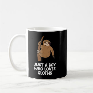 Just a Boy Who Loves Sloths Funny Sloth Lovers Coffee Mug