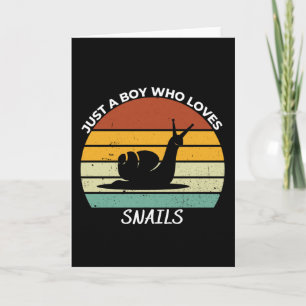Just a boy who loves snails card