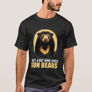Just a Boy who Loves Sun Bears Sun Bear T-Shirt
