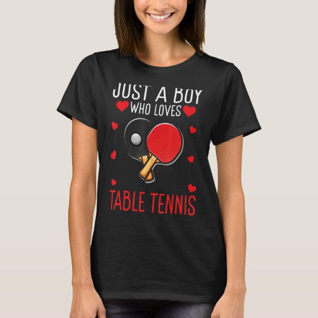 Just a Boy who loves Table Tennis Boy T-Shirt (Front)