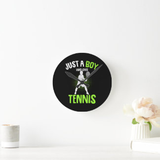 Just a Boy who Loves Tennis Player Round Clock