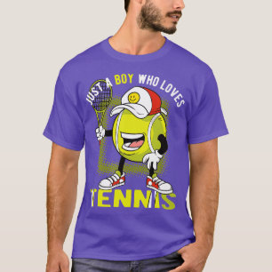 Just A Boy Who Loves Tennis T-Shirt