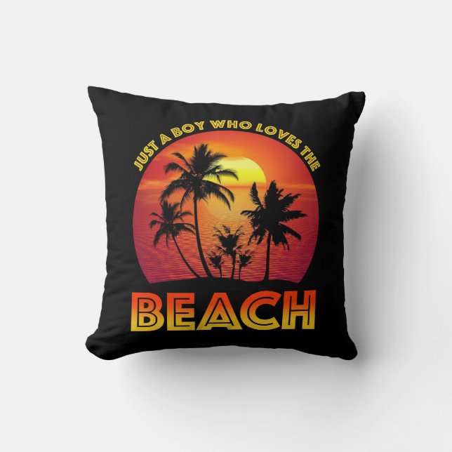 Just A Boy Who Loves The Beach Cushion (Front)
