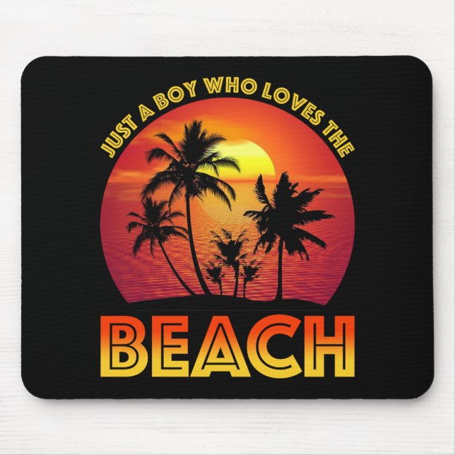 Just A Boy Who Loves The Beach Mouse Mat (Front)