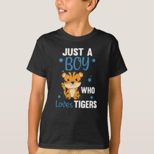 Just A Boy Who Loves Tigers Sweet Animals Tiger T-Shirt