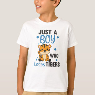 Just A Boy Who Loves Tigers Sweet Animals Tiger T-Shirt