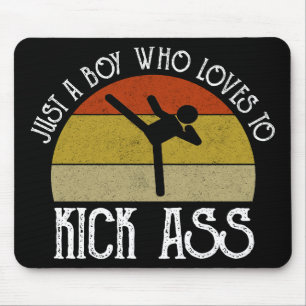 Just A Boy Who Loves To Kick-Ass Mouse Mat