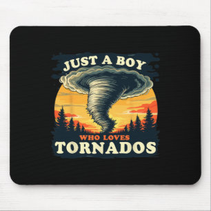Just A Boy Who Loves Tornados Meteorology Storm Ch Mouse Mat
