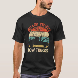Just A Boy Who Loves Tow Trucks For Men Boys T-Shirt