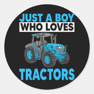Just A Boy Who Loves Tractors Birthday Farm Classic Round Sticker