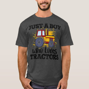Just A Boy Who Loves Tractors Field Farmer Agricul T-Shirt