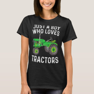 Just A Boy Who Loves Tractors Funny Tractor Farm K T-Shirt