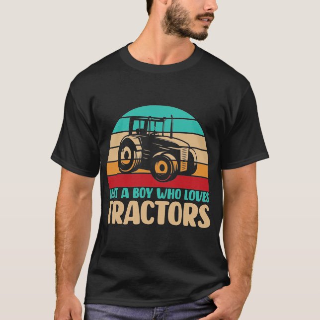 Just A Boy Who Loves Tractors T-Shirt, Birthday T-Shirt (Front)