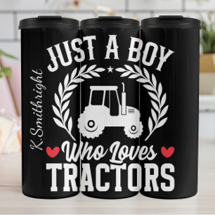 Just a Boy Who Loves Tractors Thermal Tumbler