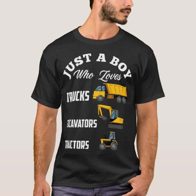 Just A Boy Who Loves Trucks Excavators namastay bo T-Shirt (Front)