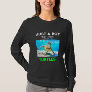 Just A Boy Who Loves Turtles Turtle T-Shirt