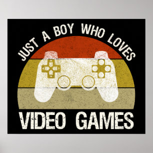 Just A Boy Who Loves Video Games Poster