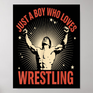 Just A Boy Who Loves Wrestling Retro Vintage Desig Poster