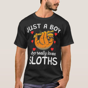 Just a Boy who really loves Sloth lazy cute Sloth  T-Shirt