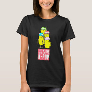Just A Chick Who Loves K-Pop Cute Women Kpop Chick T-Shirt