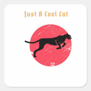 Just a Cool Cat – Panther Square Sticker