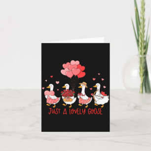 Just A Cute Goose Funny Valentines Shirt For Women Card