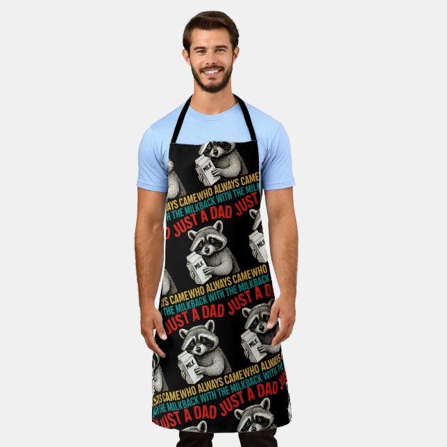 Just A Dad Who Always Came Back With The Milk Apron (Worn)