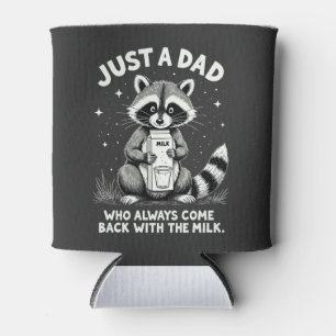 Just A Dad Who Always Came Back With The Milk Can Cooler
