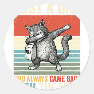 Just A Dad Who Always Came Back With The Milk Fath Classic Round Sticker