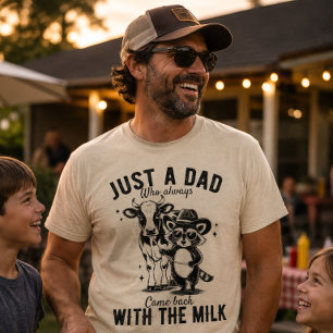 Just A Dad Who Came Back With The Milk Racoon T-Shirt