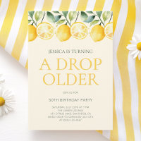 Just A Drop Older Lemon Citrus 50th Birthday Party