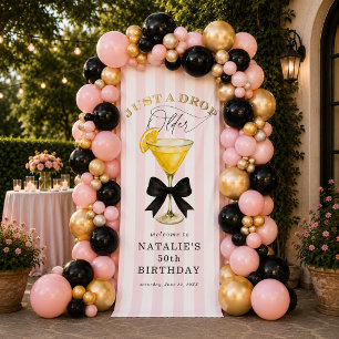Just a Drop Older Lemon Drop Birthday Welcome  Banner