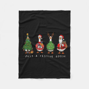 Just A Festive Goose Christmas Funny Silly Holiday Fleece Blanket