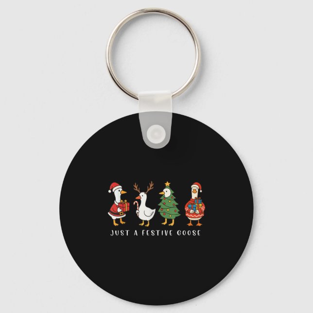 Just A Festive Goose Funny Santa Goose Silly Merry Key Ring (Front)