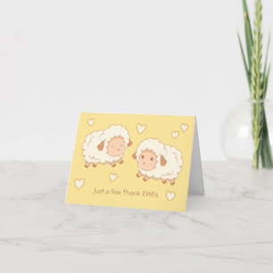 Just a few Thank Ewes (Thank Yous) Sheep Thank You Card