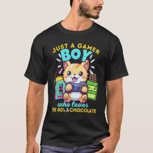 Just A Gamer Boy Who Loves Gaming Cats Chocolate & T-Shirt