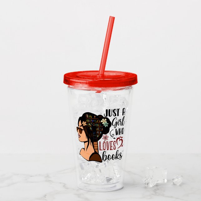 JUST A GIRL ,Book Lover Floral Books Reading Acrylic Tumbler (Back Ice)