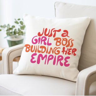 Just a Girl Boss Building Her Empire Cushion