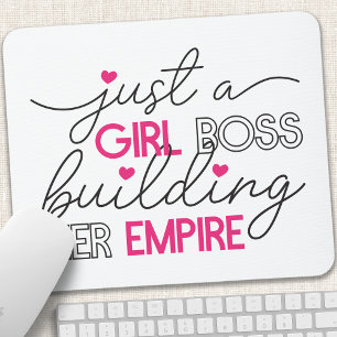 Just A Girl Boss Building Her Empire Mouse Mat