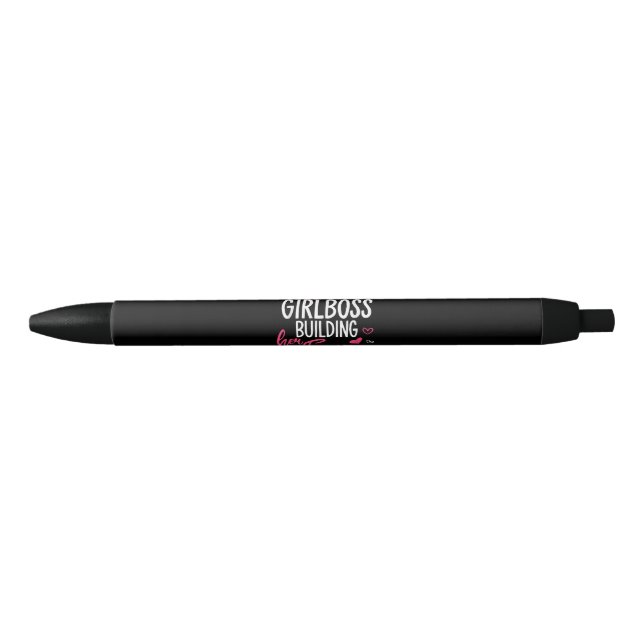 Just a girl boss building her empire women inspiri black ink pen (Front)