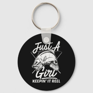 Just A Girl Keeping It Reel Funny Fishing Saying W Key Ring