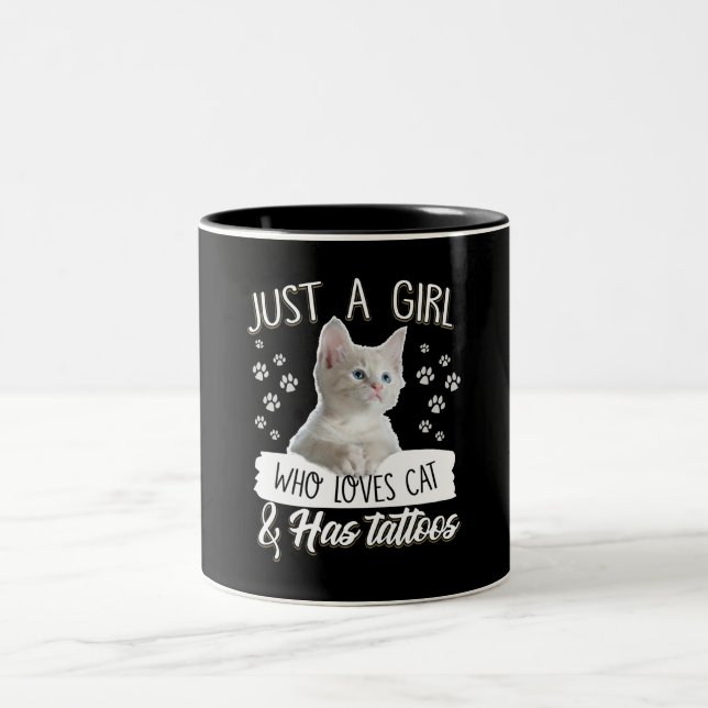 Just A Girl Love Kitty Cat Has Tattoo Gifts Lovers Two-Tone Coffee Mug (Center)