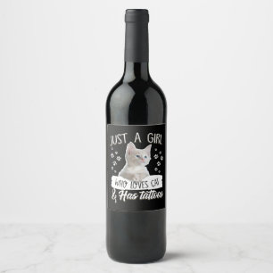 Just A Girl Love Kitty Cat Has Tattoo Gifts Lovers Wine Label